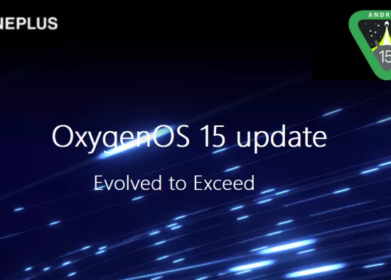 Обновление OxygenOS 15 для OnePlus: Новые функции, дата выхода и список поддерживаемых устройств